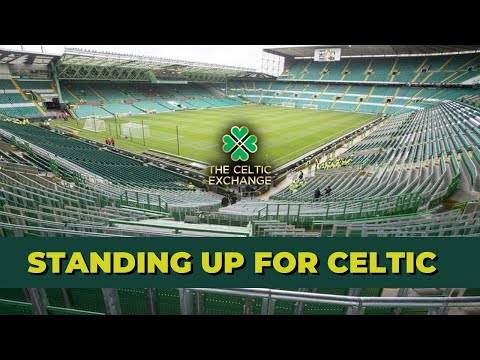 Standing Up For Celtic | ‘The Celtic End’ Initiative