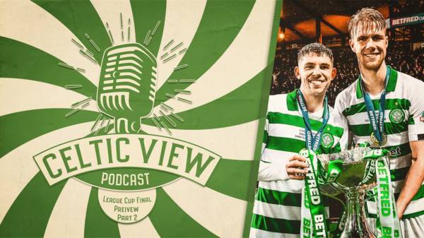 Celtic View Podcast: Kris Ajer on 2019 final and derby memories