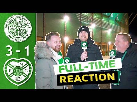 Celtic 3-1 Hearts | ‘The Resolve in this Team is UNBELIEVABLE!’ Full-Time Reaction