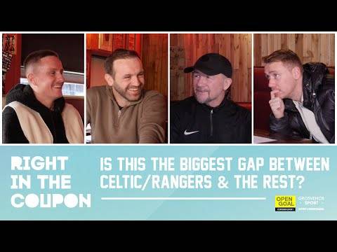 IS THIS THE BIGGEST GAP IN QUALITY BETWEEN CELTIC/RANGERS & THE REST OF SPFL? | Right In The Coupon