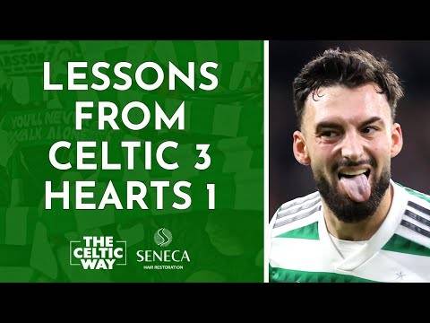 Lessons from Celtic 3-1 Hearts