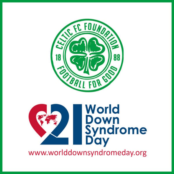 Celtic FC Foundation supports World Down Syndrome Day