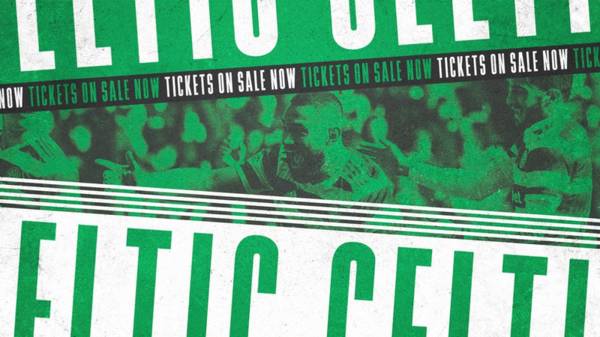 Tickets for Celtic v Motherwell on sale now