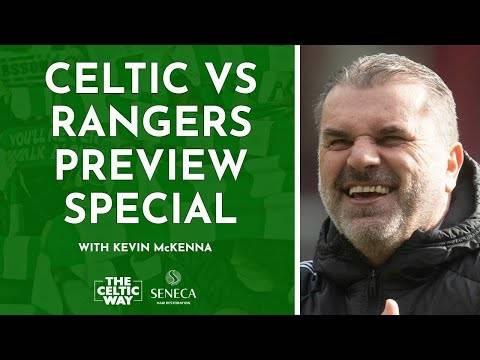 Celtic vs Rangers preview & predictions w/ special guest Kevin McKenna