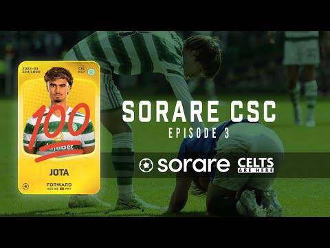 Celtic Sorare // Celtic 3-2 Rangers // Jota 100