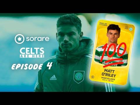 Matt O’Riley 100 AS PREDICTED!! // Sorare CSC // Kilmarnock 1 – 4 Celtic