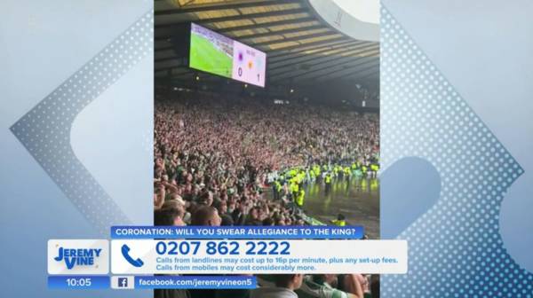 Video: Jeremy Vine Show Debates Celtic Fans’ Coronation Chant