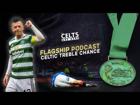 CeltsAreHere Flagship | Ange’s Transfer Ambitions | The Gap & Celtic’s Treble Chance