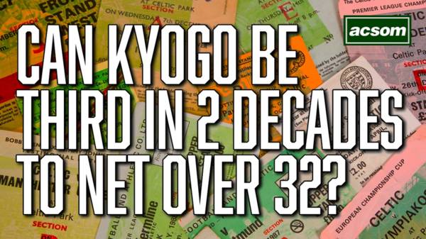 Can Kyogo be only the third Celtic striker in two decades to score over 32 in a season?