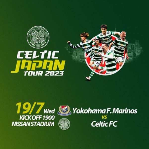 Celtic Japan Tour 2023 – Yokohama F. Marinos v Celtic match confirmed