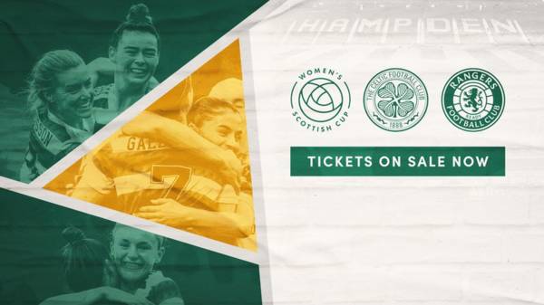 Celtic FC Women Scottish Cup final tickets on sale now