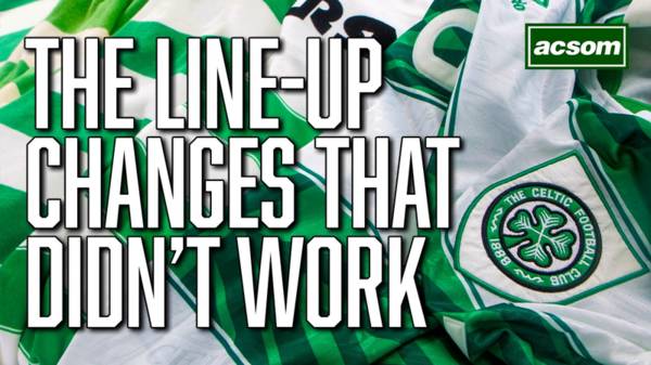 Celtic’s line-up changes that didn’t work in the Glasgow Derby