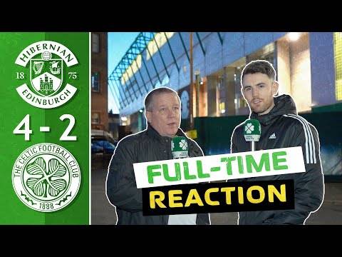 Hibs 4-2 Celtic | Full-Time Reaction