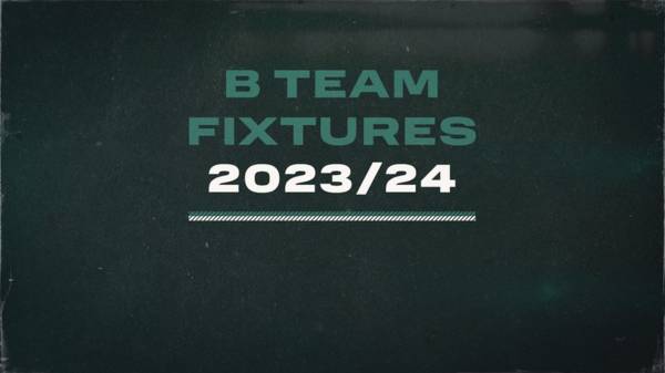 Celtic FC B find out first three fixtures of 2023/24 Lowland League season