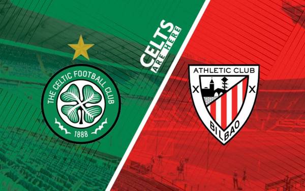 Celtic v Athletic Club: All You Need To Know