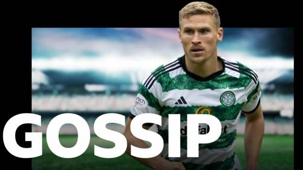 Celtic’s Starfelt set for La Liga move – gossip