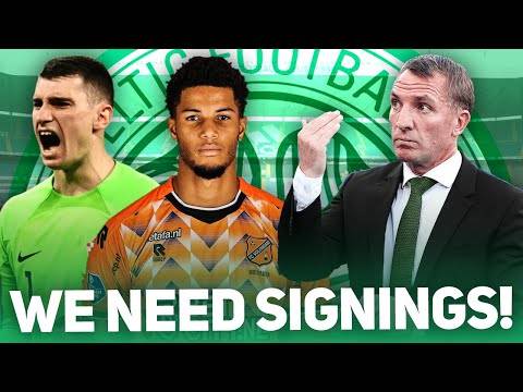 WHAT DO CELTIC NEED BEFORE TRANSFER WINDOW CLOSES? | 25 days to go...