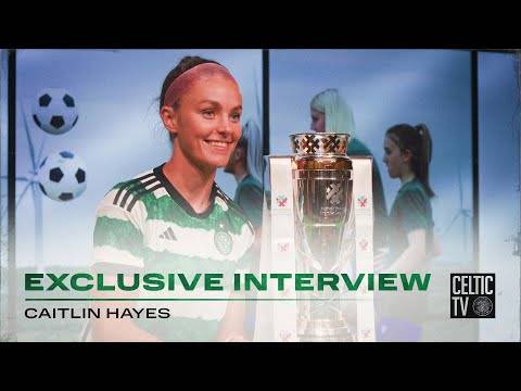 Celtic FC Women Exclusive Interview | Caitlin Hayes previews the new 2023/24 SWPL Season!