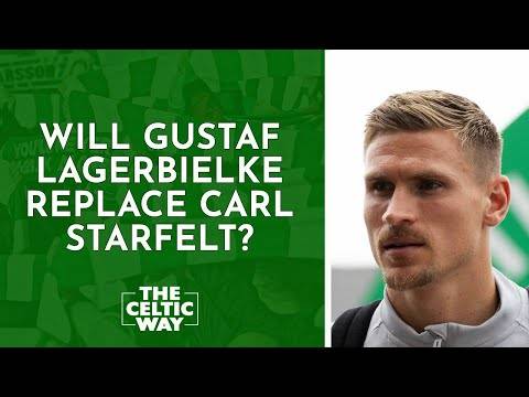 Will Gustaf Lagerbielke be Celtic’s Carl Starfelt replacement?