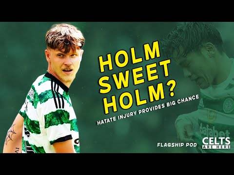 Odin Holm Chance | More Celtic Transfer Business | CCV Chances