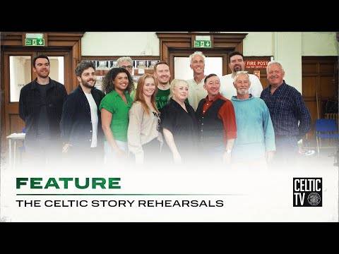 🎭🍀 The Celtic Story! The Rehearsal begin ahead of the August 31st Launch!