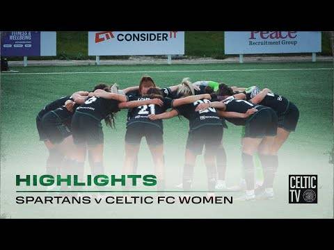 HIGHLIGHTS | Spartans 0-5 Celtic FC Women | Five-star Celts continue strong start to the new season