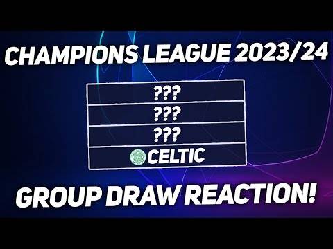 Live Champions League Group Stage Draw Reaction! Who Will Celtic Get?