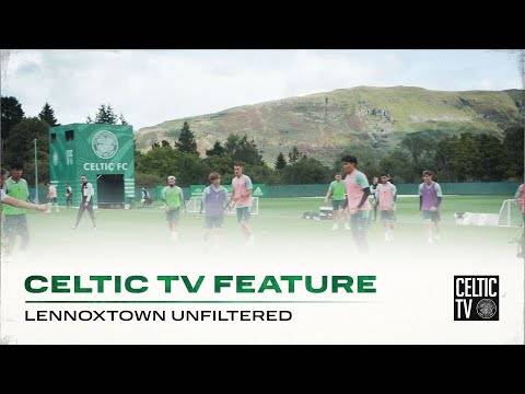 Celtic TV Feature | Lennoxtown Unfiltered