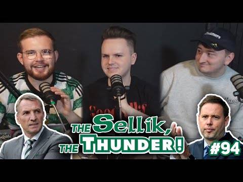 THE PODCAST AFTER THE DERBY! | The Sellik, The Thunder | #94