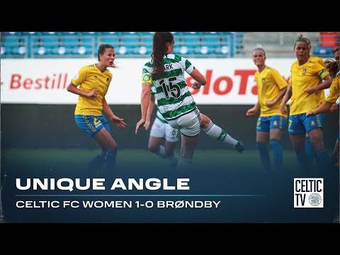 Celtic TV Unique Angle | Celtic FC Women 1-0 Brøndby | Clark nets historic winner!