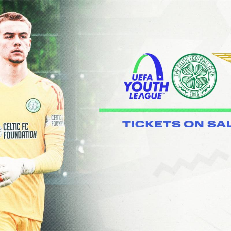 Celtic FC B v Lazio | UEFA Youth League Tickets on sale now