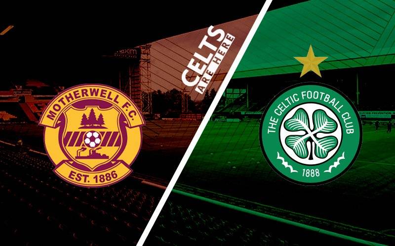 Confirmed: Celtic Team to Face Motherwell