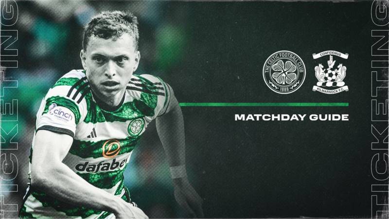 Your Celtic v Kilmarnock Matchday Information