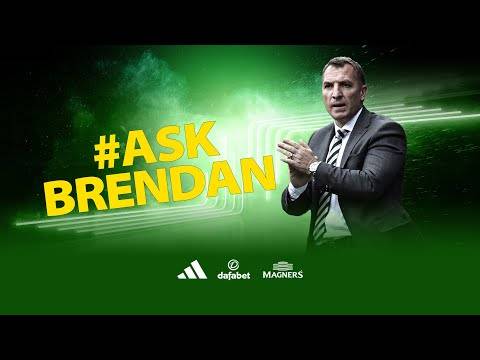 Brendan Rodgers answers your questions in #AskBrendan! #CelticFC