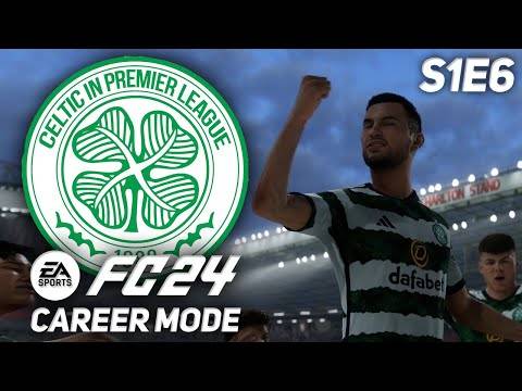 LIVERPOOL AND MAN UTD! | FC 24 Celtic Career Mode S1E6