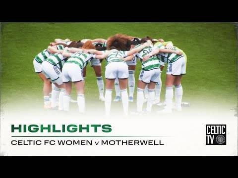 📺⚽️ SWPL Highlights: Celtic FC Women 6-0 Motherwell 🍀