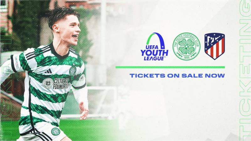 Celtic FC B v Atlético de Madrid | UEFA Youth League tickets on sale