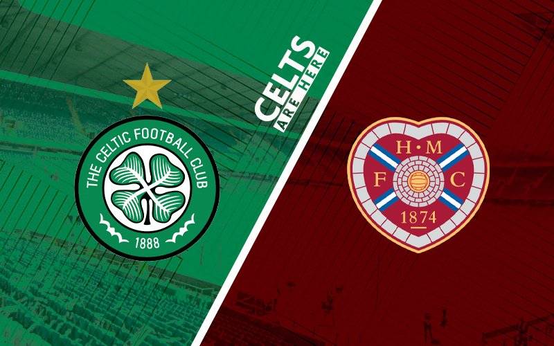 Hearts v Celtic; Where to Watch, Team News and Referee