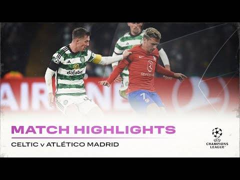 UCL Match Highlights | Celtic 2-2 Atletico Madrid | Celtic impress in draw with Atletico Madrid