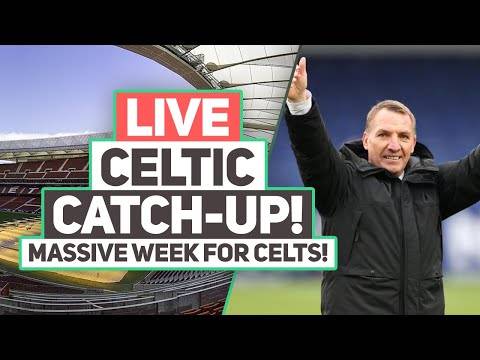 MASSIVE WEEK AHEAD FOR CELTIC! | Live Celtic FC Q&A Stream