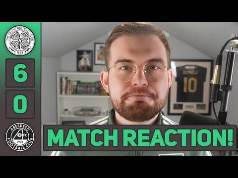 6 goals, 4 pitch invaders and 3 POINTS! | Celtic 6-0 Aberdeen | MATCH REACTION!