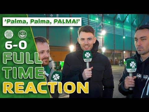 Celtic 6-0 Aberdeen | ‘Palma, Palma, PALMA!’ | Full-Time Reaction