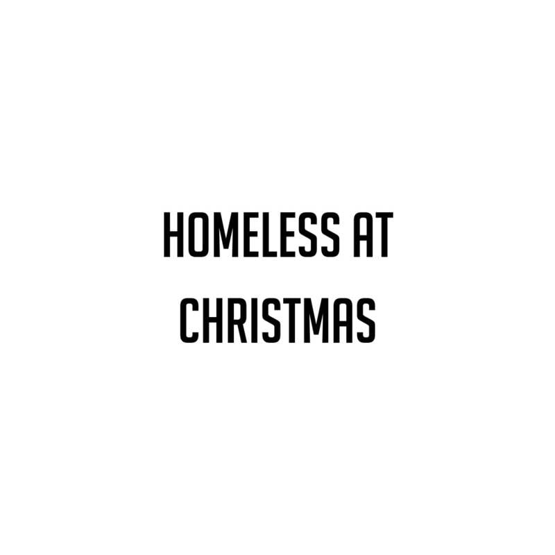 Homeless at Christmas