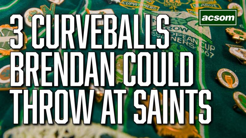 3 curveballs Brendan Rodgers could throw at St Johnstone