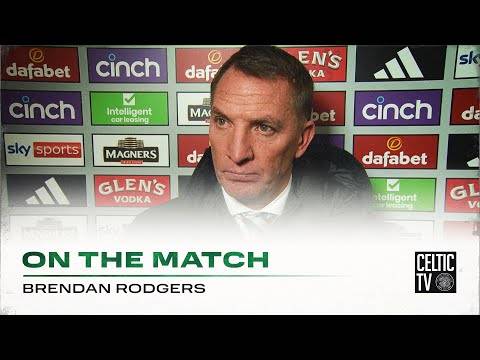 Brendan Rodgers on the match | Celtic 4-1 Hibernian | Celts cruise to victory over Hibs!