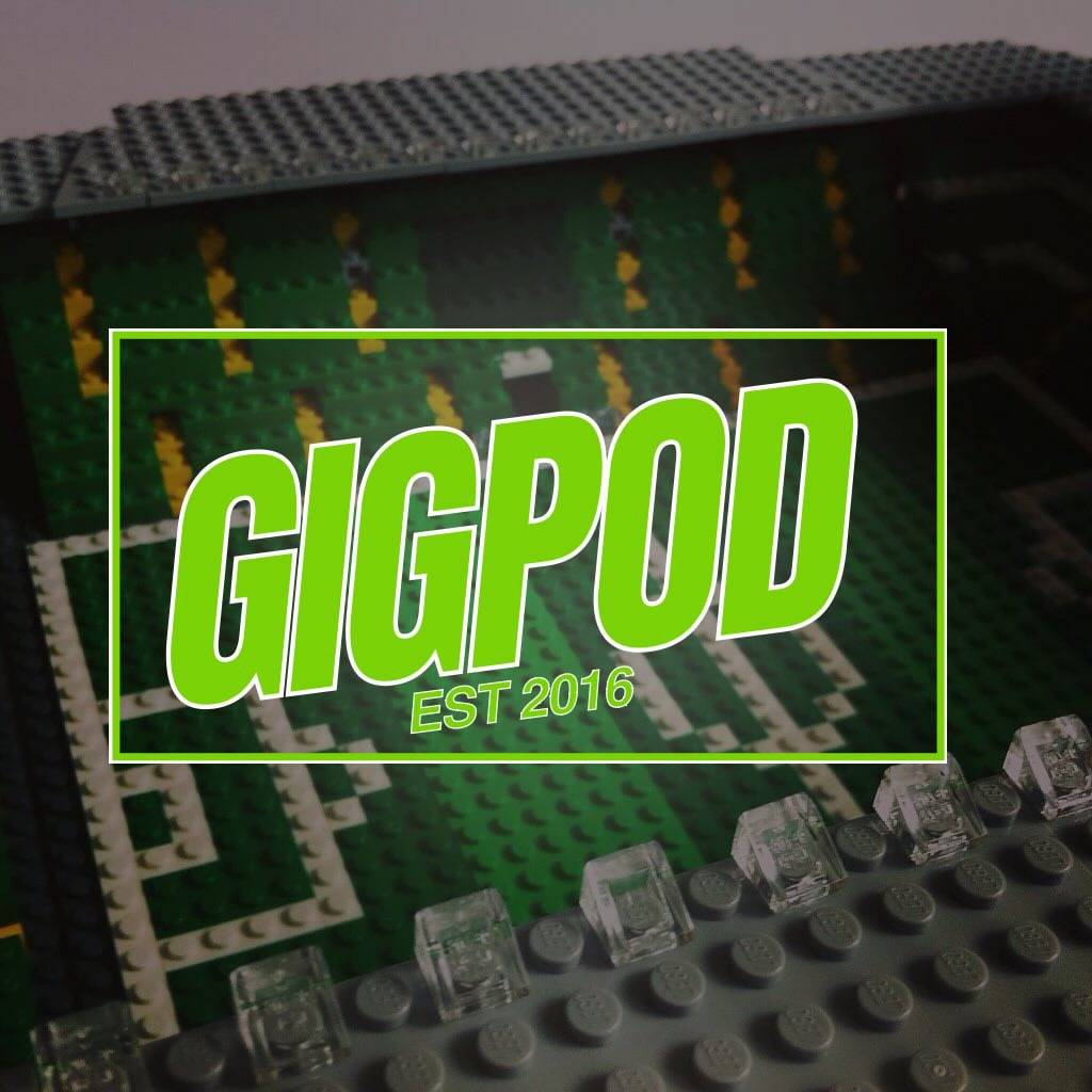 Gigpod Ep 205: Celtic Dire Again