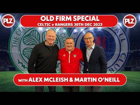 O** F*** Special w/ Martin O’Neill & Alex McLeish