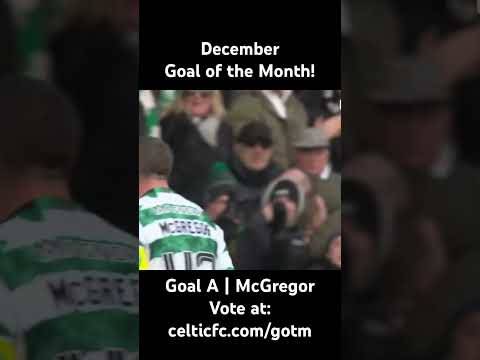 December Celtic TV’s Goal of the Month | Goal A Callum McGregor v St Johnstone #shorts