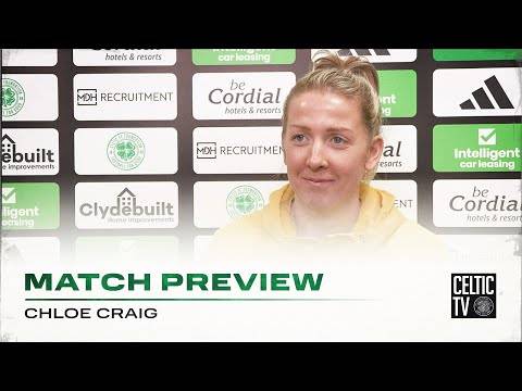 Match Preview with Chloe Craig | Ayr United v Celtic FC Women