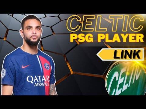 Celtic linked with PSG player